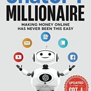 The ChatGPT Millionaire by Neil Dagger (Author)